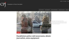 CPJ закликає Казахстан припинити переслідування журналістів