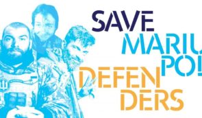 #World4Mariupol: у світі масово записують відео із закликами врятувати захисників “Азовсталі”