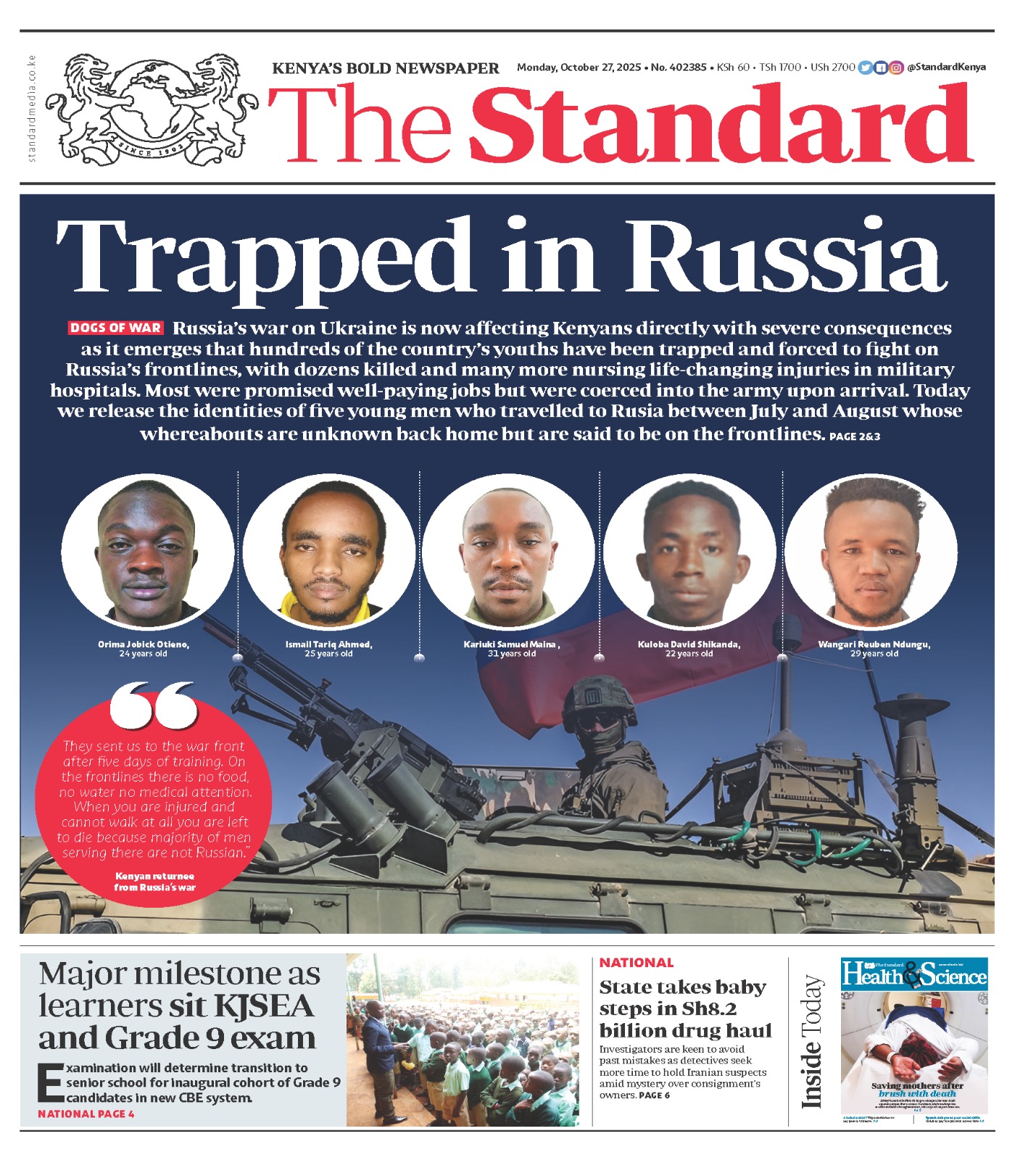 Front page of The Standard newspaper dated Monday, October 27, 2025, with the headline “Trapped in Russia” about Kenyans affected by Russia’s war on Ukraine. The layout features five portrait photos of young men with names and ages, an image of a soldier on a military vehicle, and additional national and education headlines below.
